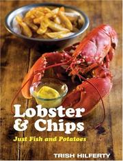 Cover of: Lobster & Chips by Trish Hilferty