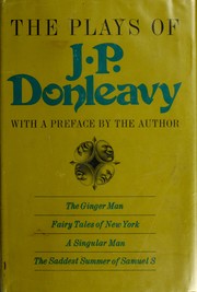 Cover of: The plays of J. P. Donleavy by J. P. Donleavy