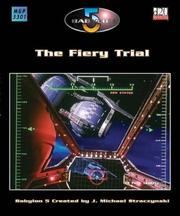 Cover of: Babylon 5: The Fiery Trial