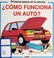 Cover of: Como Funciona Un Auto?