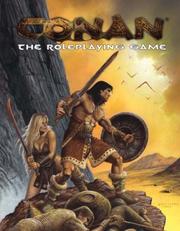 Cover of: Conan the Roleplaying Game (d20 3.0 Fantasy Roleplaying)