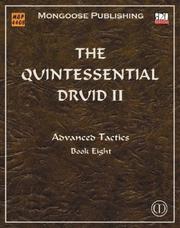 Cover of: The Quintessential Druid II: Advanced Tactics (Dungeons & Dragons d20 3.5 Fantasy Roleplaying)