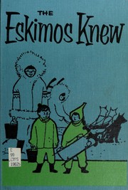 Cover of: The Eskimos knew