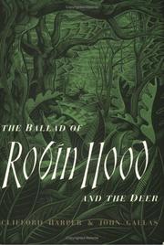 Ballad of Robin Hood and the Deer by John Gallas