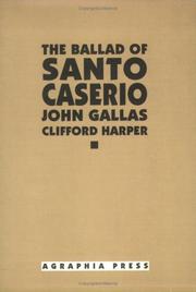 Ballad of Santo Casiero by John Gallas