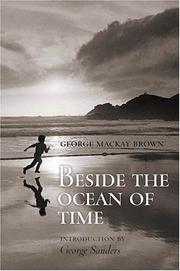 Cover of: Beside the Ocean of Time by George MacKay Brown