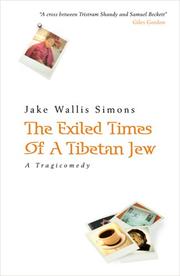 Cover of: The Exiled Times of a Tibetan Jew | Jake Wallis Simons