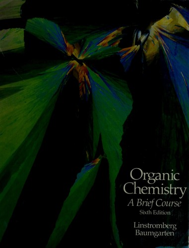 Organic chemistry by Walter William Linstromberg