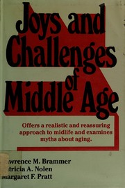 Cover of: Joys and challenges of middle age