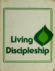 Cover of: Living discipleship by Donald A. Abdon, Tana Bondar