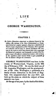 Cover of: Life of George Washington: commander in chief of the American army through the revolutionary war, and the first president of the United States.