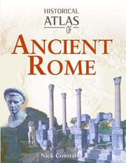 Cover of: Atlas of Ancient Rome (Historical Atlas) by Nick Constable