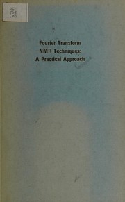 Cover of: Fourier transform NMR techniques by K. Müllen