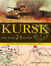 Cover of: KURSK: The Vital 24 Hours