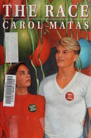 Cover of: The race by Carol Matas