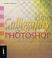 Cover of: Calligraphy with Photoshop (Step-by-Step Digital Photography)