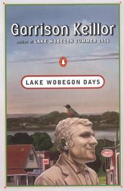 Cover of: Lake Wobegon Days by Garrison Keillor, Garrison Keillor