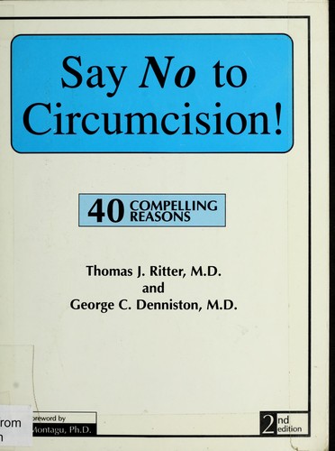Say no to circumcision! by Thomas J. Ritter