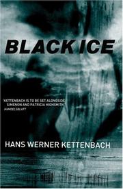 Black ice by Hans Werner Kettenbach