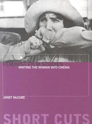 Cover of: Feminist Film Studies: Writing the Woman into Cinema (Short Cuts)