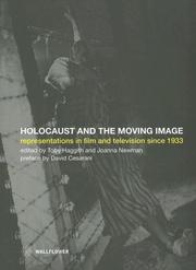 Cover of: Holocaust and the Moving Image- Representations in Film and Television Since 1933 by 