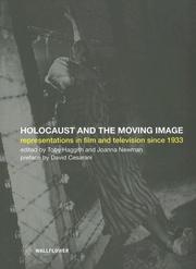 Cover of: Holocaust and the Moving Image- Representations in Film and Television Since 1933 by Joanna Newman