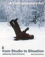 Cover of: From Studio to Situations: Contemporary Art and the Question of Context