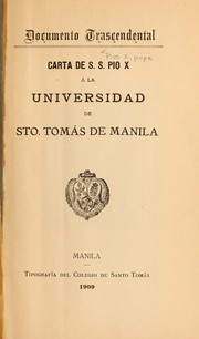 Cover of: Carta de S. S. Pio X a  la Universidad de Sto by Catholic Church. Pope (1903-1914 : Pius X)