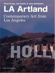 Cover of: LA Artland by Chris Kraus, Jan Tumlir, Jane McFadden