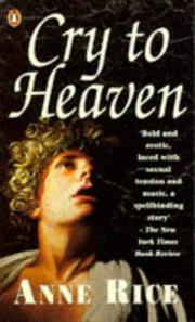 Cover of: Cry To Heaven by Anne Rice
