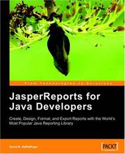 Cover of: JasperReports: Reporting for Java Developers