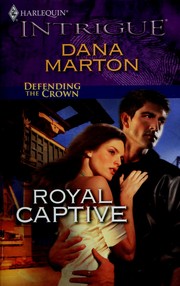 Royal captive by Dana Marton