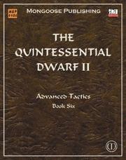 Cover of: The Quintessential Dwarf II: Advanced Tactics (Dungeons & Dragons d20 3.5 Fantasy Roleplaying)