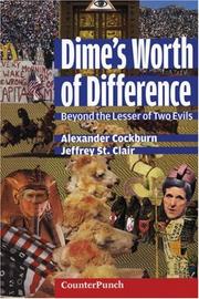 Cover of: Dime's worth of difference: beyond the lesser of two evils