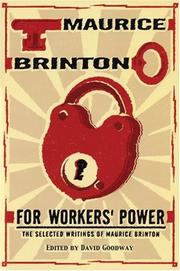 Cover of: For workers' power by Maurice Brinton