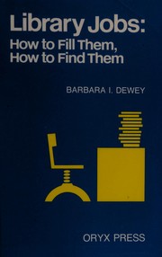 Library jobs by Barbara I. Dewey