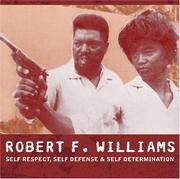 Cover of: Robert F. Williams: Self-Defense, Self-Respect & Self-Determination (Ak Press Audio)