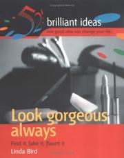 Cover of: Look Gorgeous Always (52 Brilliant Ideas)