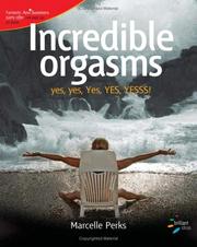 Cover of: Incredible Orgasms