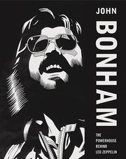 John Bonham by Mick Bonham