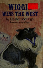 Cover of: Wiggie wins the West