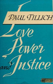 Cover of: Love, power, and justice: ontological analyses and ethical applications.
