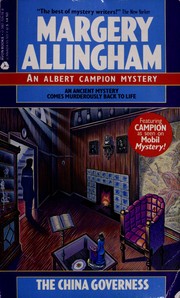 Cover of: The china governess: an Albert Campion mystery