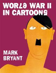 Cover of: World War II in Cartoons by Mark Bryant