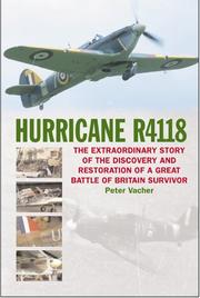 Cover of: HURRICANE R4118: The Great Battle of Britain Survivor