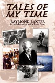 Cover of: Tales of My Time by Raymond Baxter