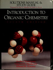Cover of: Solutions Manual and Study Guide to Accompany Introduction to Organic Chemistry