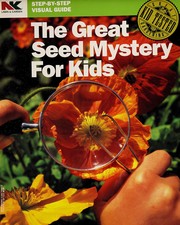 Cover of: The great seed mystery for kids