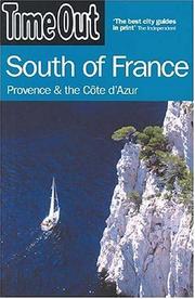Cover of: Time Out South of France: Provence and the Cote d'Azur (Time Out Guides)