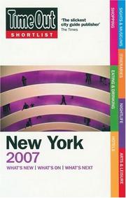 Cover of: Time Out Shortlist New York: 2007 (Time Out Shortlist)